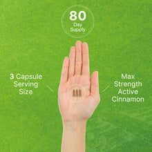 Load image into Gallery viewer, Ceylon Cinnamon 6,000mg with Chromium 1,000mcg Per Serving, 240 Capsules