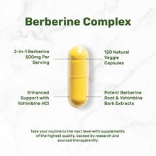 Load image into Gallery viewer, Berberine Supplement with Yohimbine, 500mg Per Serving, 120 Veggie Capsules
