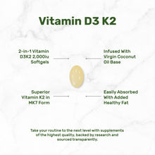 Load image into Gallery viewer, Vitamin D3 2,000 IU with K2 MK7 50mcg – Infused with Virgin Coconut Oil
